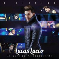 Dvd e Cd Lucas Lucco O Destino